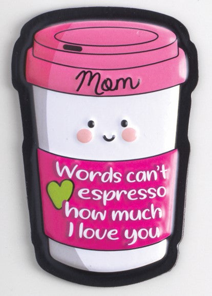 Mom Espresso Magnet