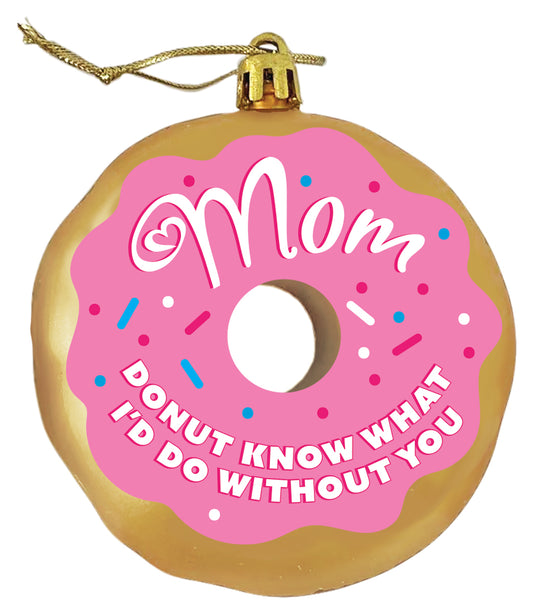 Mom Donut Ornament